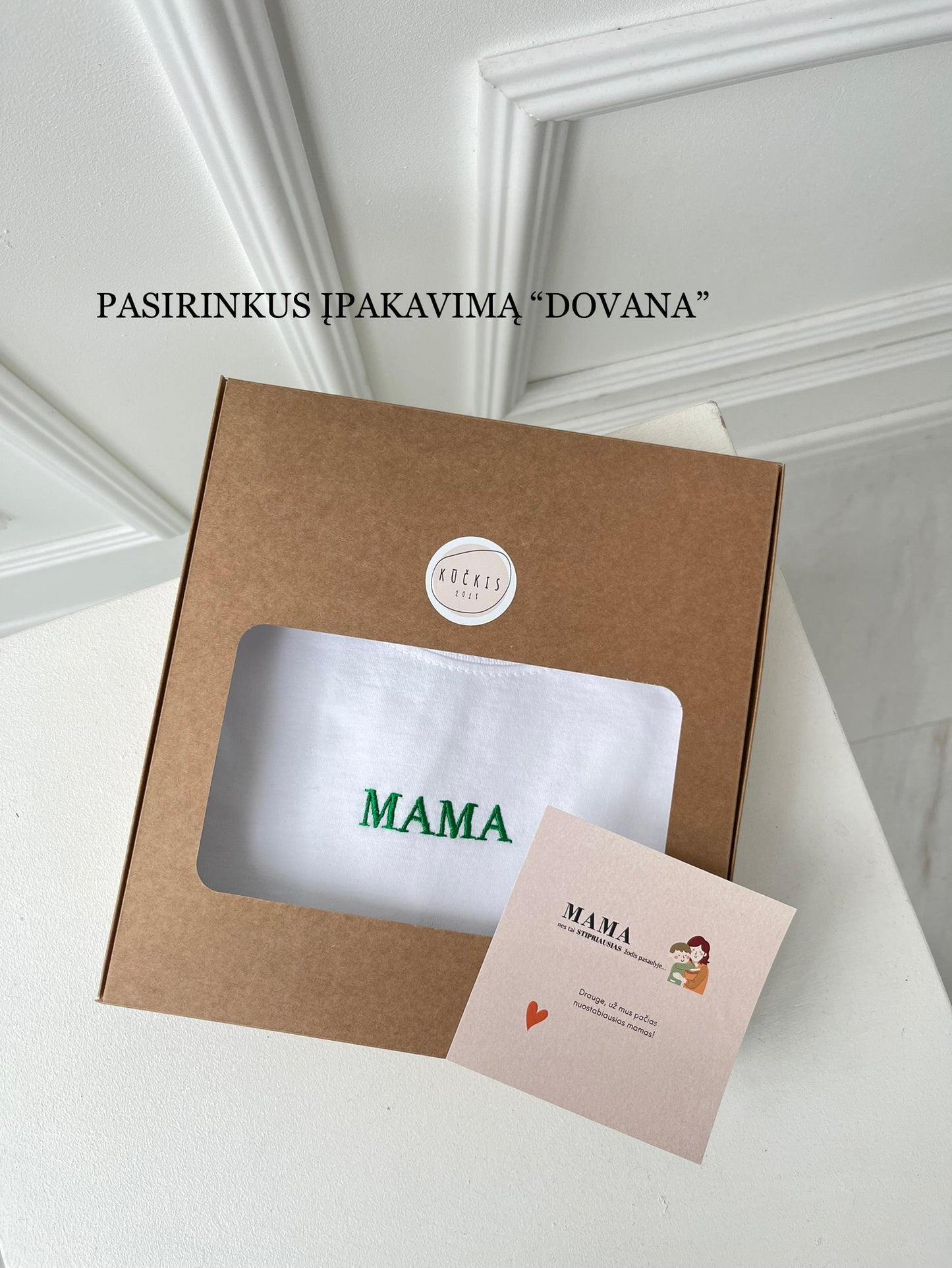 MAMA marškinėliai (+ sveikinimas)
